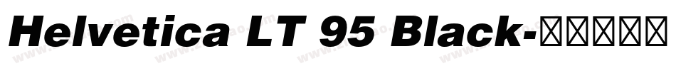 Helvetica LT 95 Black字体转换